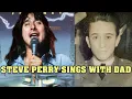 EMOTIONAL - Journey s STEVE PERRY duet with Father