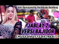 Download Lagu JABLAY 2 Versi BAJIDOR X RAJAWALI CHUVY AMOY ft Ratna kity live Rancapacing gedebage  Bdg