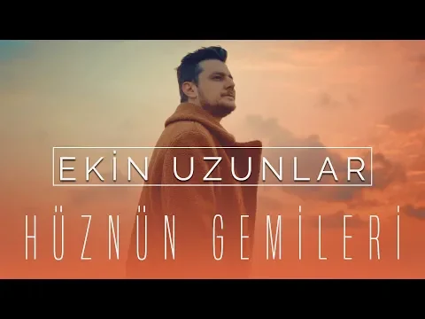 Download MP3 Ekin Uzunlar - Hüznün Gemileri