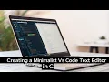 Following a Tutorial to Build a Text Editor in C - pt 1