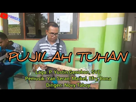 Download MP3 PUJILAH TUHAN||Lagu Komunio||Cipt. P. Yustin Genohon, SVD||Intro:Yano Seran||SABTU ALLELUYA