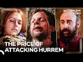 Download Lagu Hurrem Has The Great Suleiman At Her Back! | Magnificent Century