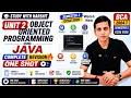 Unit 2 Object Oriented Programming using Java Complete Revision BCA 2004 T 2026 One Shot