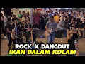 Download Lagu 🔴Lagu viral IKAN DALAM KOLAM versi SENTUHAN, Bob campur muzik ROCK \u0026 DANGDUT