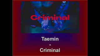 Download Taemin - ´Criminal´ Lyric MP3