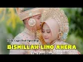 TULI UNAWA NAWAIKI ANDRI | BISMILLAH LINO AHERA | Voc. Fajar Hijaz