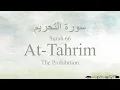 Download Lagu Quran Tajweed 66 Surah At-Tahrim by Asma Huda with Arabic Text, Translation and Transliteration