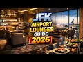 JFK Airport Lounges Guide - All 13 Lounges at John F Kennedy International Airport New York