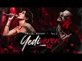 Melek Mosso & No.1 - Yediveren | En Yeni Türkçe Pop Şarkılar 2026
