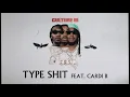 Download Lagu Migos Feat. Cardi B - Type Shit (Official Audio)