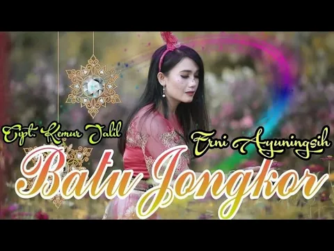 Download MP3 BATU JONGKOR COVER  ERNY AYUNINGSIH cipt KEMUR JALIL