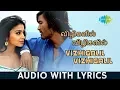 Download Lagu Vizhigalil Vizhigalil - Song With Lyrics | Dhanush | Shreya Saran | Thiruvilayadal Arambam | HD Song