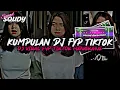 Download Lagu KUMPULAN DJ FYP TIKTOK 2024 SOUND KANE JEDAG JEDUG FUL BAS TERBARU