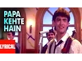 Download Lagu Lyrical: Papa Kehte Hain Bada Naam Karega | Qayamat Se Qayamat Tak | Udit Narayan | Aamir Khan