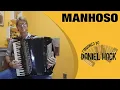 Download Lagu MANHOSO - Fandango do Daniel Hack