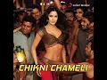 Chikni Chameli