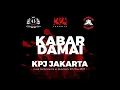 Lagu KPJ JAKARTA - KABAR DAMAI (Live Concert At Bulungan, 2th May 2023)