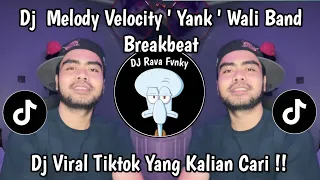 dj velocity yank wali band breakbeat viral tiktok latest 2026