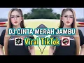 Download Lagu DJ CINTA MERAH JAMBU - DJ CINTAKU HANYA KAMU - REMIX FULL BASS TERBARU VIRAL TIKTOK