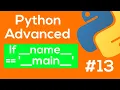 Python If name main - Python Advanced Tutorial READ PINNED COMMENT