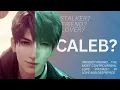 Lagu Understanding Why You Love Caleb