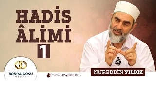 26) Hadis Âlimi (1)