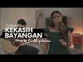Download Lagu KEKASIH BAYANGAN - CAKRA KHAN Cover by Lia Magdalena feat Adi Dharmawan