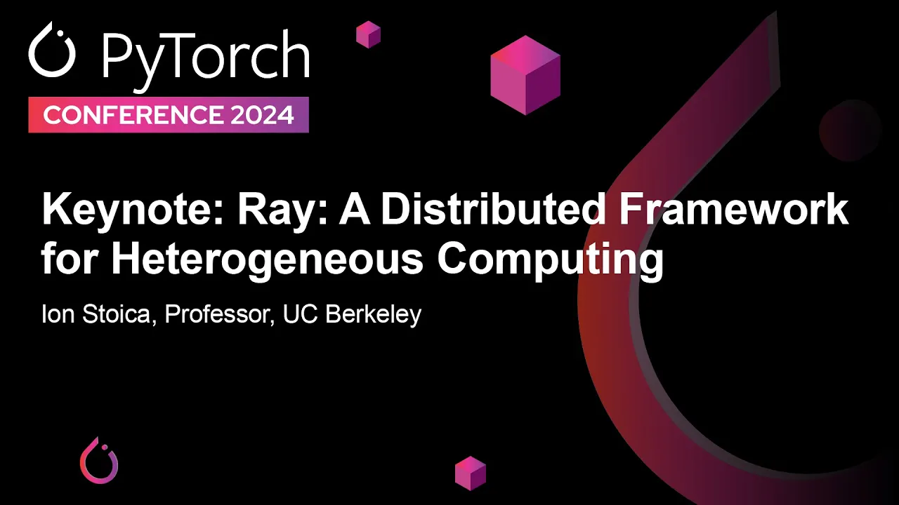 Image from Keynote: Ray: A Distributed Framework for Heterogeneous Computing