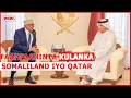 Download Lagu Somaliland oo faahfaahisay kulanka Madaxweyne Cirro iyo Raysal wasaaraha Qatar.