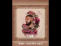 Drake - Love All (ft. JAY Z)