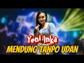 Download Lagu Yeni Inka ‼️Mendung Tanpo Udan (Live In Temanggung)
