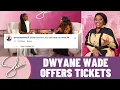 Dwyane Wade Offers Sherri Beyonce Tickets