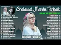 Lagu SHOLAWAT NABI MUHAMMAD SAW MERDU TERBARU 2025 BIKIN HATI SEJUK || LAGU SHOLAWAT TERBARU 2025