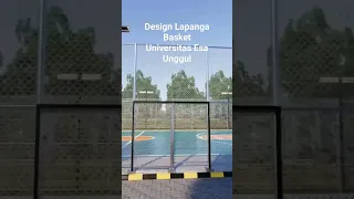 Design Lapangan BASKET Universitas Esa Unggul 