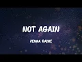 Jenna Raine - NOT AGAIN (Lyrics)