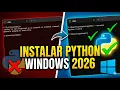 Como instalar Python en Windows PASO A PASO 2026 SIN ERRORES