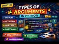 Types of Arguments in Python Positional Keyword Default Day 10