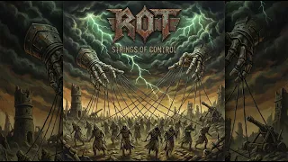 rots strings of control classic thrash metal