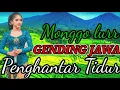 Lagu GENDING GENDING JAWA PALING NYAMLENG LUR KANGGE RENCANG LEYEH LEYEH
