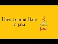 How to print Date in java