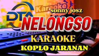 nelongso karaoke koplo sonny josz versi jaranan dangdutkoplo campursari 