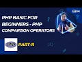 PHP Comparison Operators Explained PHP Bangla Tutorial Part-11