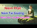Download Lagu Phật Dạy: Bí Mật Niệm Phật Nằm Tại Giường - Phước Đức Lâu Bền Sáng Mãi Trong Tâm Mỗi Chúng Ta