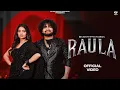 Lagu Raula (Official Video) Biru Kataria, Fiza Choudhary | Raj Mawar, Shiva Ch | New Haryanvi Song 2025