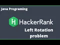 HackerRank Arrays Left Rotation Qustion - Solution