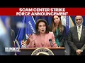 FULL D C U S Attorney Jeanine Pirro announces Scam Center Strike Force