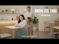 ANDAI DIA TAHU - KAHITNA (COVER) | MODERN ACOUSTIC VERSION