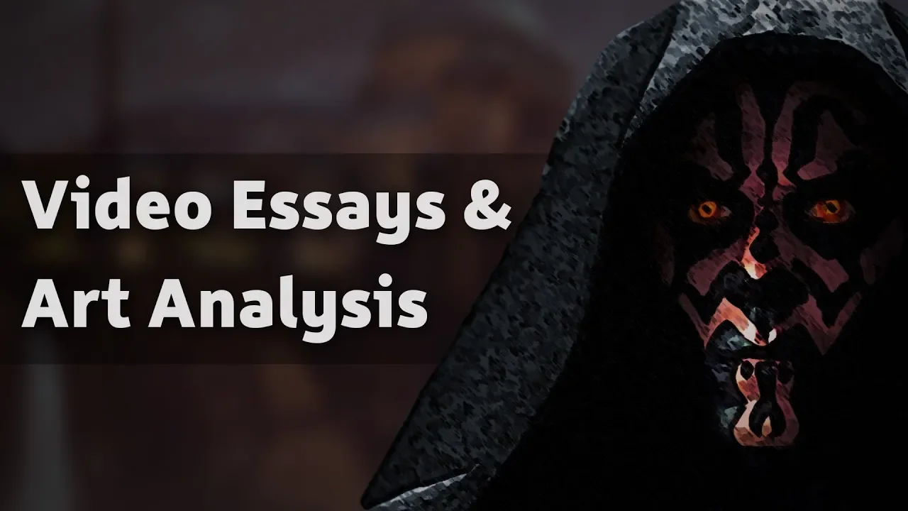 MauLer on Video Essays and Art Analysis.
