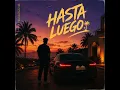 Hasta Luego