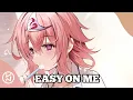 Download Lagu Easy On Me - Nightcore Lyrics